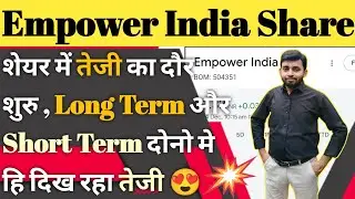Empower india share news | Empower india ltd company details | Analysis | q2 result