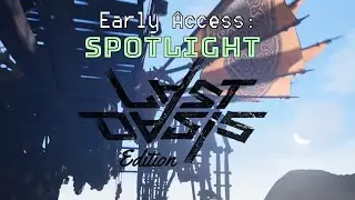 Early Access Spotlight: Last Oasis + Incoming Update