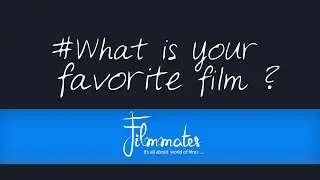 Welcome mates to Filmmates !