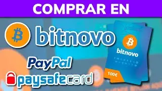 ➡️ C&oacute;mo comprar en BITNOVO con PayPal, PaySafeCard, M&oacute;vil, Tarjeta, o Banco
