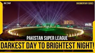 From Dream to Reality: The Remarkable History of the Pakistan Super League | Raftar Sports