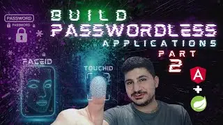 Build Passwordless Applications - Part 2