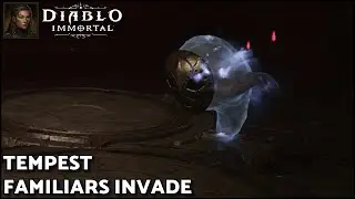 Familiars Invade - Tempest [DIABLO IMMORTAL] [PC] [NO COMMENTARY]
