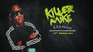 Killer Mike - Southern Fried | R.A.P. Music 10 Year Anniversary | WaterTower