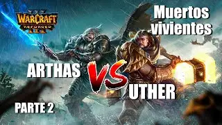 Desenterrando a los caídos - Capitulo 2 Muertos - Warcraft Reforged (Voces latino) - Difícil