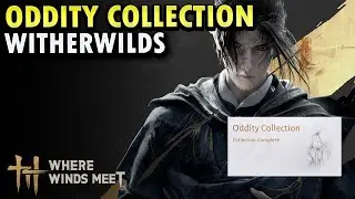 Oddity Collection Witherwilds - Where Winds Meet