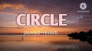 Circle (Slowed Reverb) | Amanraj Gill | New Haryanvi Lofi Song 2025 | Editor Raj #lofi