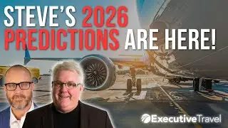 Прогнозы Стива Гленна для туристической индустрии на 2026 год | Часть 1 из 4