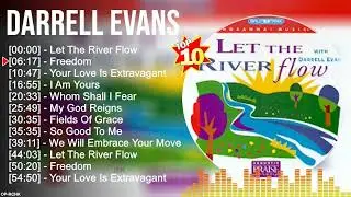 D a r r e l l E v a n s Greatest Hits ~ Christian Music ~ Top 100 Christian Artists of All Time
