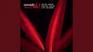 Demarca&ccedil;&atilde;o J&aacute; - Remix 3