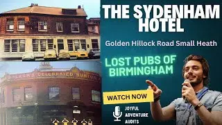 Lost Pubs of Birmingham The Sydenham Hotel  Small Heath's Forgotten M&B Gem Golden Hillock History