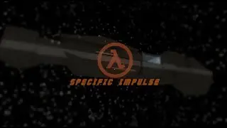Specific Impulse (COMPLETO) (Mod Half Life 1)