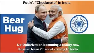 🫂The Bear Hug: India-Russia&rsquo;s Geopolitical Checkmate