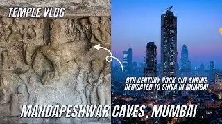 Mandapeshwar Caves, Mumbai | Vlog | Dr. Vineet Aggarwal