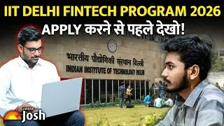 IIT Delhi FinTech Programme | Beginners भी कर सकते हैं Apply
