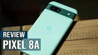 Google Pixel 8A Review: The Sensible Choice