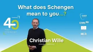 What does Schengen mean to you? - Christian Wille (University of Luxembourg)