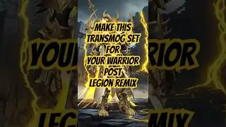 The best warrior transmog to make post legion remix #wowtransmog #worldofwarcraft