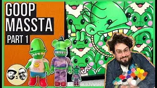GoopMassta - Pt. 1:  History of the Goop | Painter, Toy Maker, Joy Maker