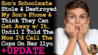 11yo StoleDestroyed My Son's Phone, & Parent Ignored Me Until I Said I'd Call Cops On Her Son AITA