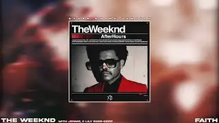The Weeknd - Faith (Ethan Swope Version)