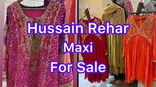 Hussain Rehar Wedding Collection || Bridal Maxi For Sale