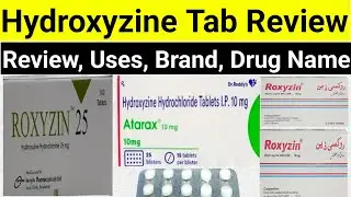hydroxyzine hydrochloride tablets ip25 mg 10 mg, in Hindi - atarax tablet, roxyzin tablet Uses, Dose