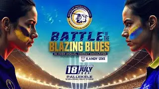 3rd Battle of The Blazing Blues 2025 - Mahamaya Girls' College Kandy vs St. Anthony's Girls' College