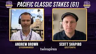 2022 Pacific Classic Stakes (GI) Preview presented by TwinSpires