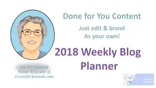 2018 Weeekly Blog Planner
