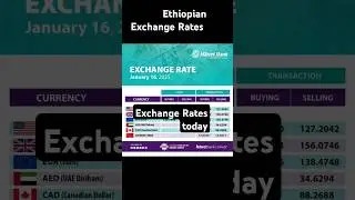 Ethiopian birr to foreign currency exchange rates today jan 16/ጥር 9 የውጪ ምንዛሬ ዋጋ #ethiopianbirr