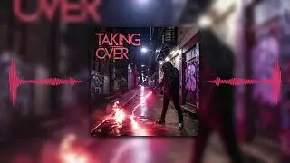 Taking Over | Hard Trap Beat with Booming 808s & Aggressive Flow
