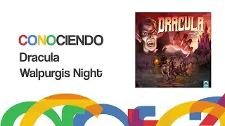 Conociendo Dracula Walpurgis Night