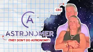 Who Is ASTRONOMER And What Do They ACTUALLY Do?