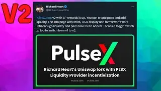 PulseX (PLSX) V2 Launches: Liquidity Providing Bug Fixed