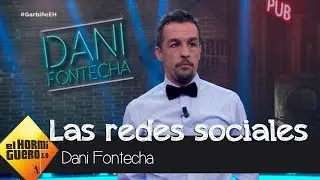 Las divertidas anécdotas de Dani Fontecha con las redes sociales - El Hormiguero 3.0