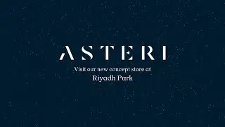 Asteri Beauty - Pop-up store in Riyadh Park
