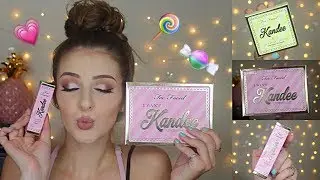 Kandee Johnson X Too Faced Collab | I WANT KANDEE REVIEW