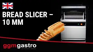 Bread slicer &ndash; 10 mm - GGM Gastro