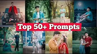50+ New gemini viral photo prompt | couple pic gemini | gemini photo edit kaise kare