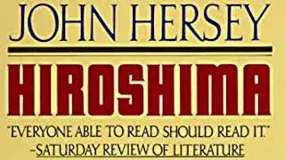 Hiroshima by John Hersey Chapter 4 Audio