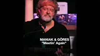 MANIAK & G&Ouml;RES  