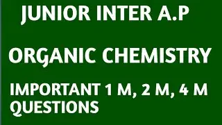 ORGANIC CHEMISTRY JUNIOR INTER CHEMISTRY IMPORTANT QUESTIONS 