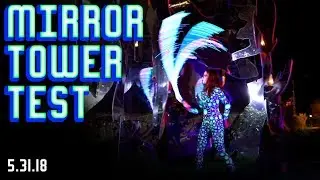Light Whipping | Mirror Tower Test 3 | Galaxy 2.0 BitWhip Fiber Optic Whip by Ants on a Melon