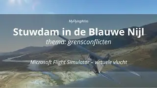 Bouw van de Grote Renaissance stuwdam in Ethiopi&euml; | grensconflicten | MyFlyingAtlas
