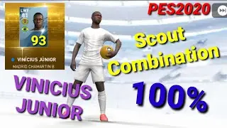 Scout Combination VINICIUS JUNIOR PES 2020 , 100% Work
