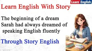 A Girl Who Never Gave Up | Learn English Through Story