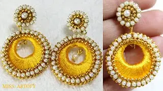 DIY Silk Thread Chandbali Earrings| By MISS. ARTOFY