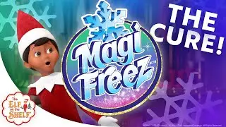MagiFreez: The Cure! | Official Video | The Elf on the Shelf Santaverse