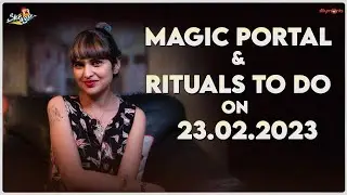 Magic Portal | 23.02.2023 | Shrugle | Pataki Shruti | Silly Monks